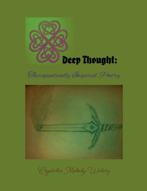 Deep Thought: Therapeutically Inspired Poetry