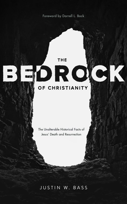 The Bedrock of Christianity