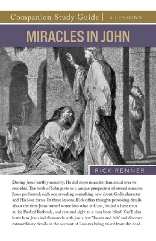 Miracles In John Study Guide
