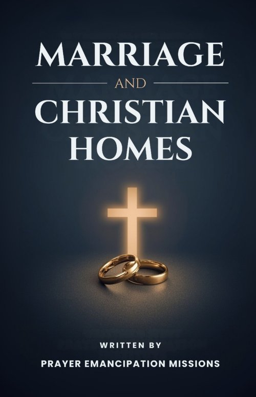 Marriage and Christian Homes