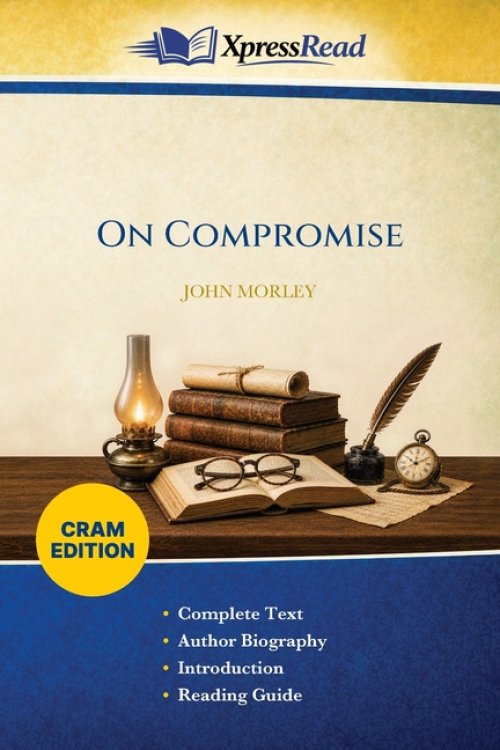 On Compromise (Cram Edition)