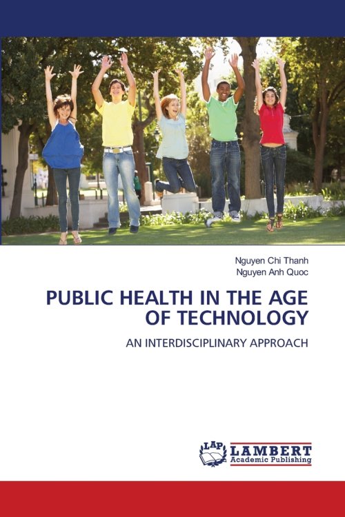 PUBLIC HEALTH IN THE AGE OF TECHNOLOGY