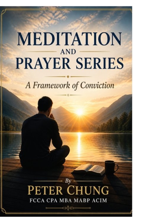 Meditation And Prayer Series: A Framework of Conviction