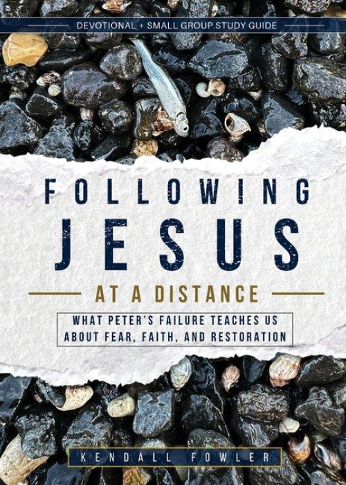 Following Jesus At A Distance