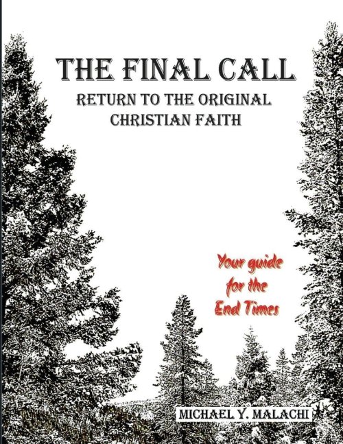 The Final Call - Return to the Original Faith