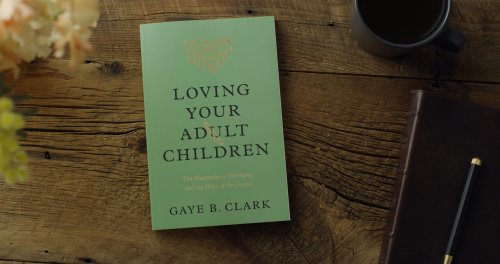 Loving Your Adult Children