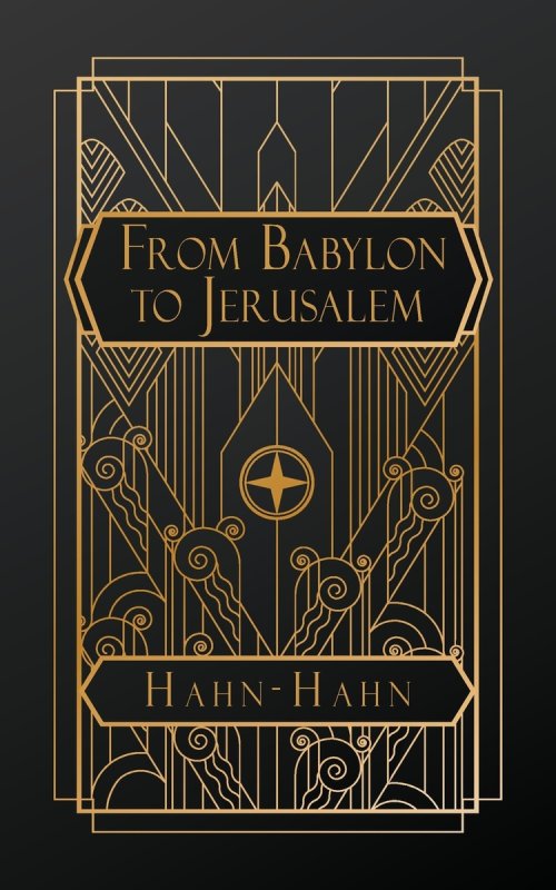 From Babylon to Jerusalem