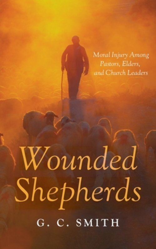 Wounded Shepherds
