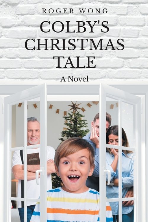 Colby's Christmas Tale: A Novel