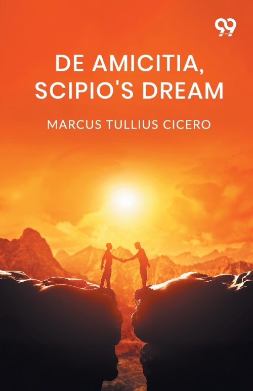 De Amicitia, Scipio's Dream