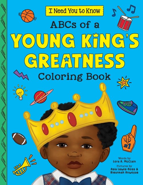 Abc\'s Of A Young King\'s Greatness Coloring Book