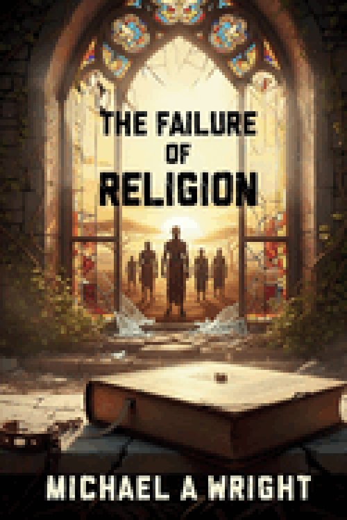 The Failure of Religion: The Rise of Spirit and the Fall of Control
