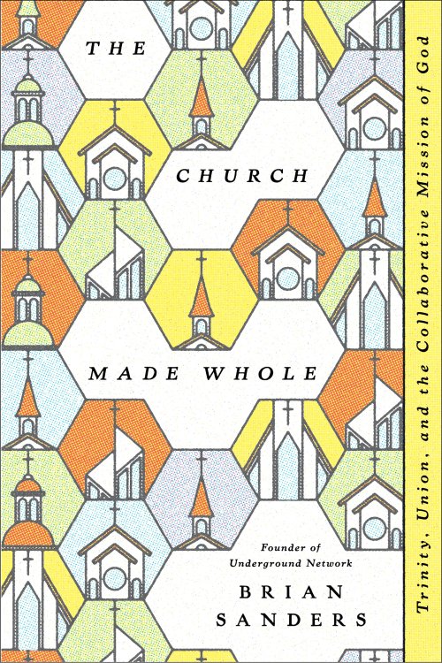 The Church Made Whole
