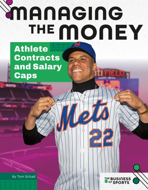 Managing The Money: Athlete Contracts And Salary Caps