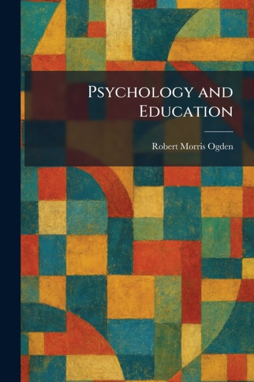 Psychology and Education