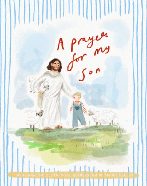 A Prayer for My Son