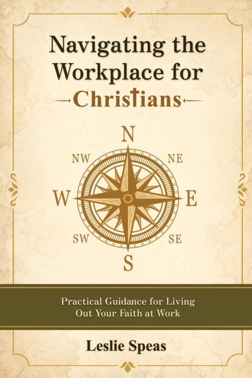 Navigating the Workplace as a Christian
