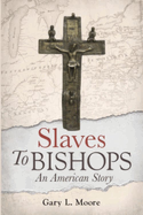 Slaves To Bishops: An American Story