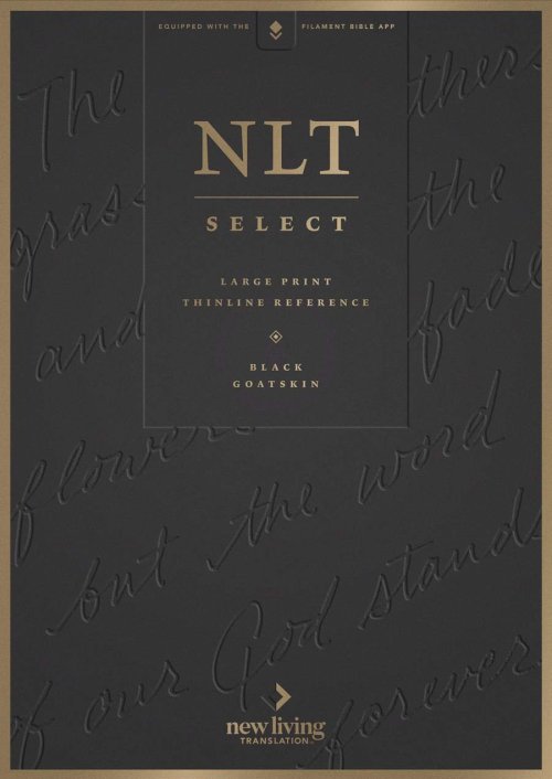 NLT Select Large Print Thinline Reference Bible, Filament Enabled (Goatskin Leather, Black, Red Letter)