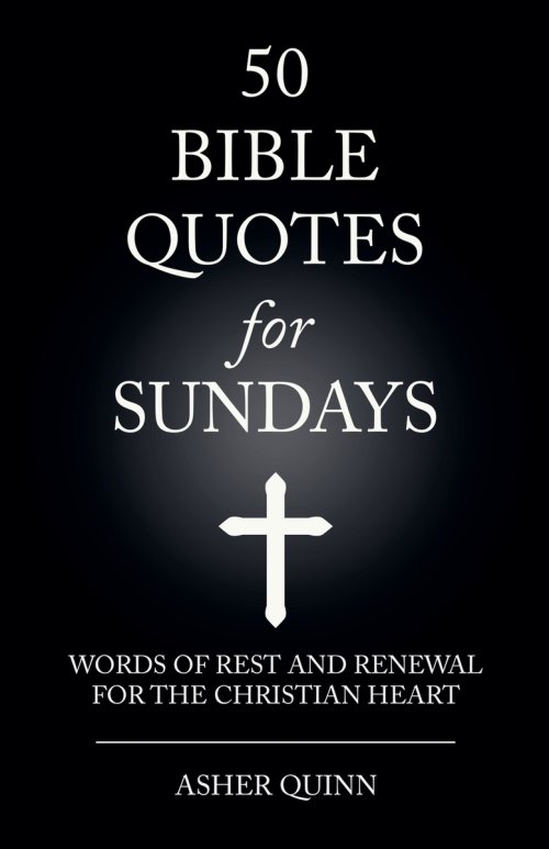50 BIBLE QUOTES FOR SUNDAYS