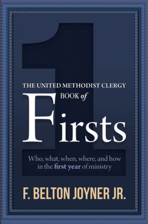 The United Methodist Clergy Book of Firsts