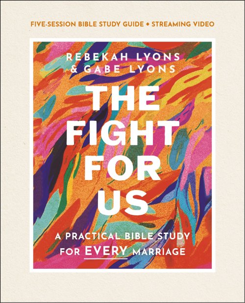 The Fight for Us Bible Study Guide plus Streaming Video