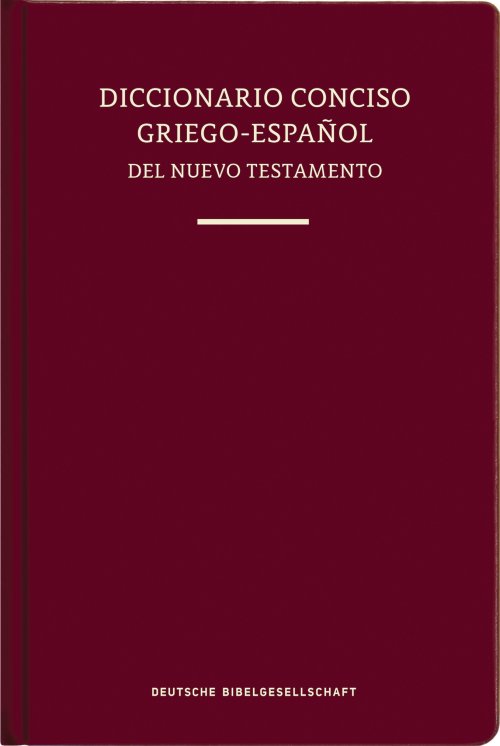 Diccionario Conciso Griego-Español del Nuevo Testamento (Tapa dura)