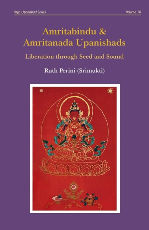 Amritabindu & Amritanada Upanishads