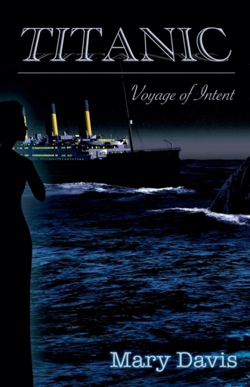 Titanic: Voyage of Intent