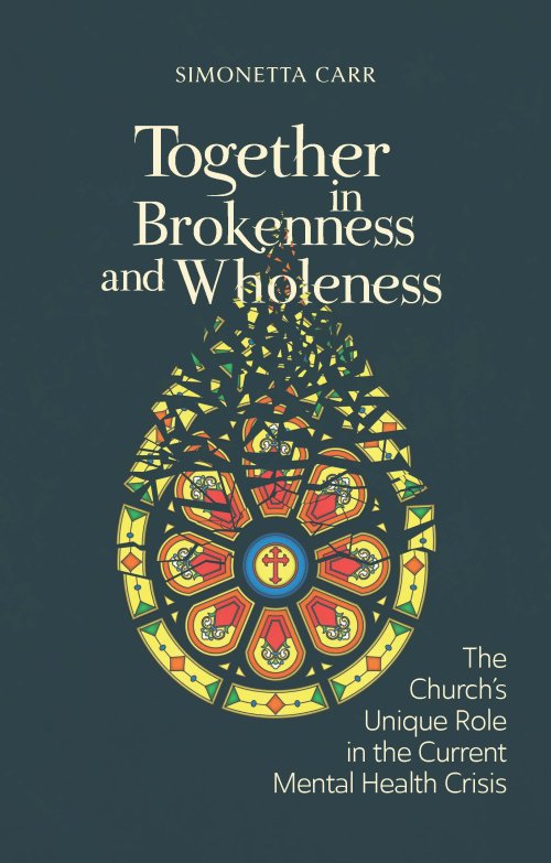 Together in Brokenness and Wholeness