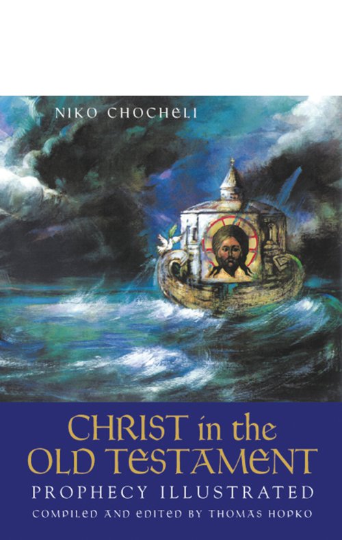 Christ in the Old Testament