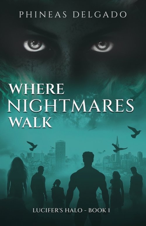 Where Nightmares Walk
