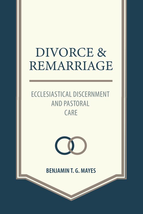 Divorce And Remarriage