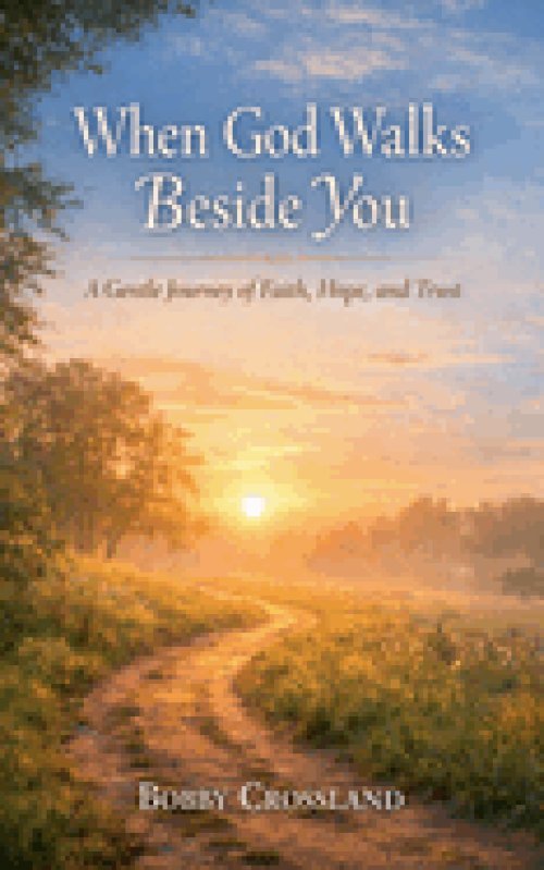 When God Walks Besides You