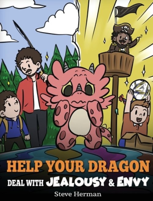 Help Your Dragon Deal With Jealousy And Envy