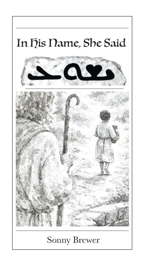 In His Name, She Said