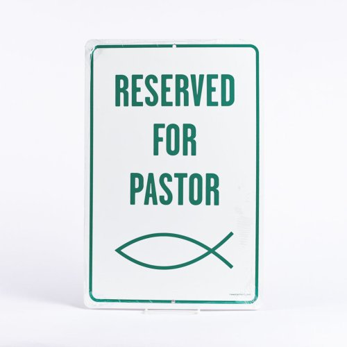 Parking Sign Reserved For Pastor
