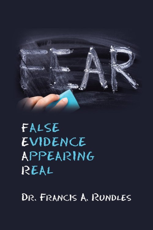 Fear: False Evidence Appearing Real