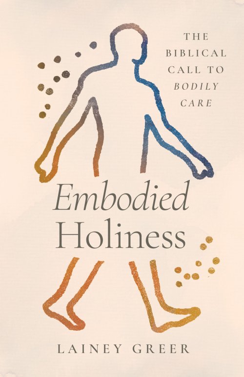 Embodied Holiness
