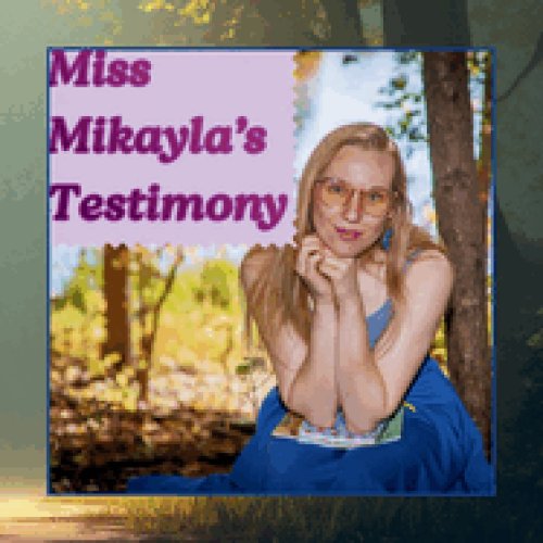 Miss Mikayla's Testimony