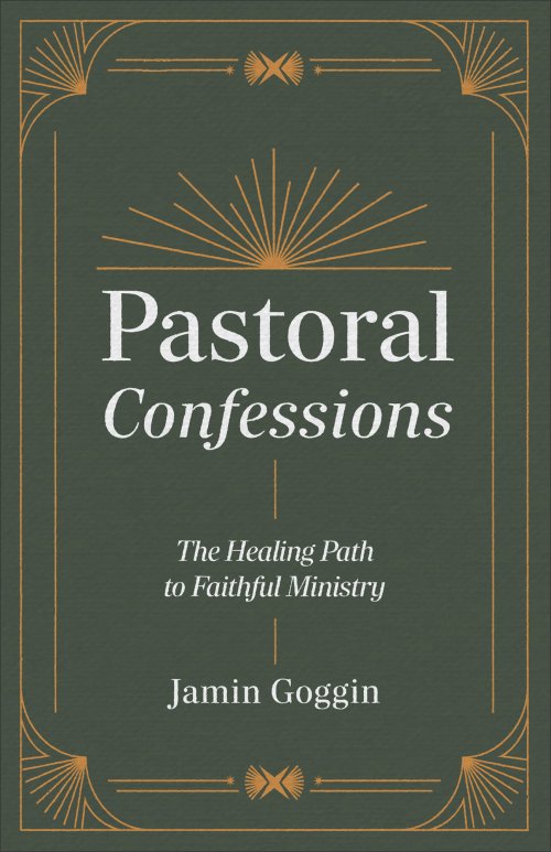 Pastoral Confessions
