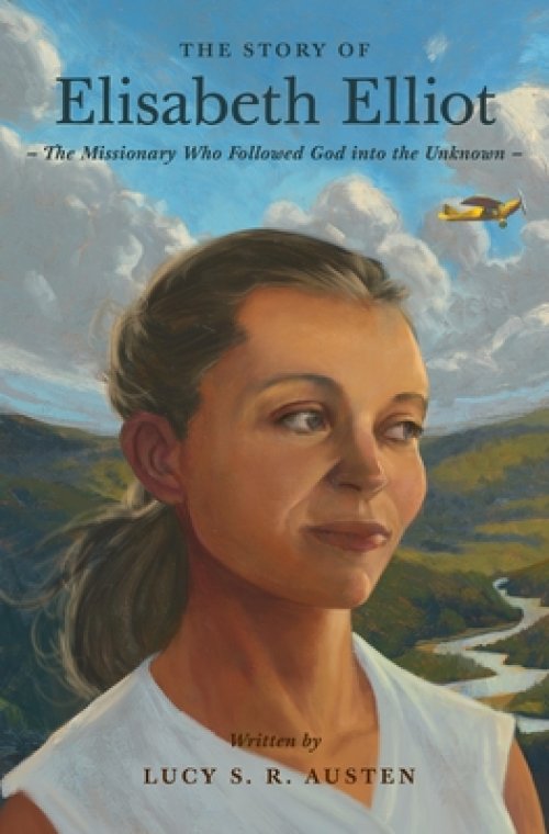 The Story of Elisabeth Elliot