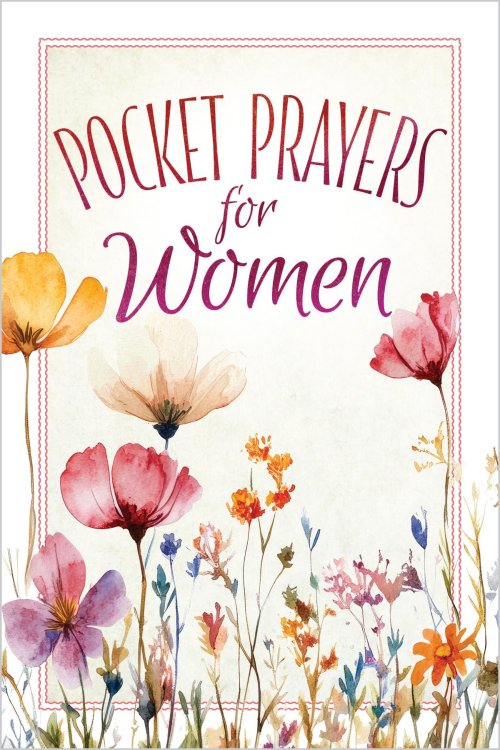 Pocket Prayers for Women: Tear and Share - 100 Removeable Prayer Cards