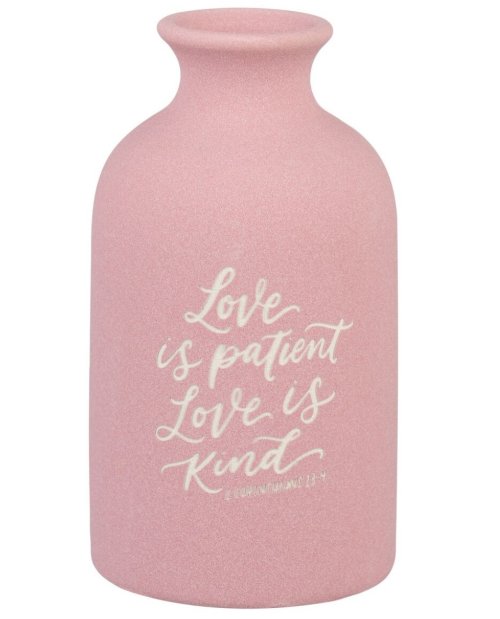 Love is Patient Pink Ceramic Table Vase - 1 Corinthians 13:4