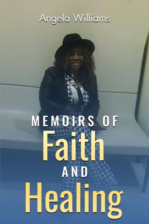 Memoirs of Faith and Healing
