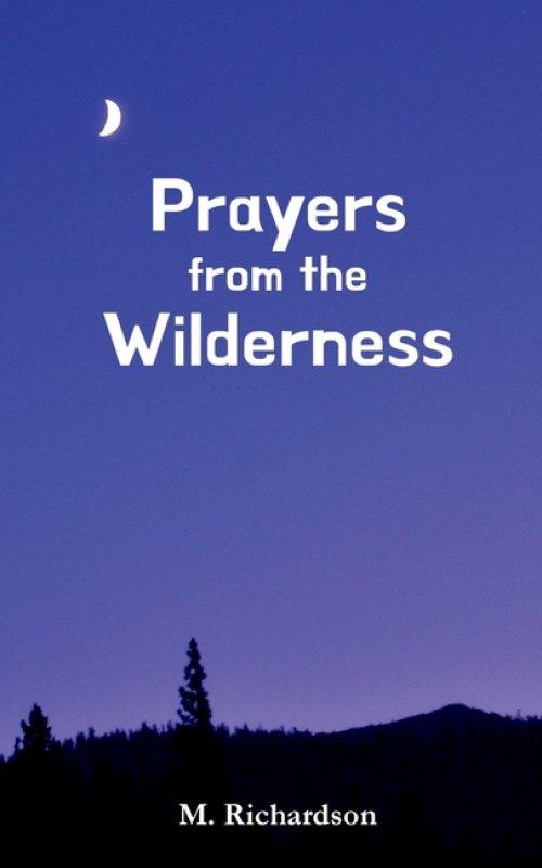 Prayers from the Wilderness