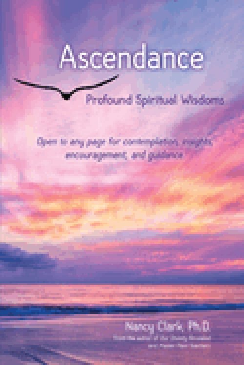 Ascendance: Profound Spiritual Wisdoms