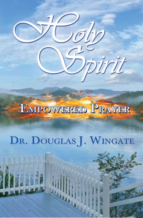 Holy Spirit Empowered Prayer
