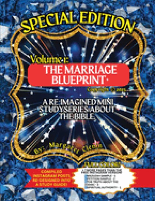 The Marriage Blueprint+: A re-imagined mini study series about The Bible.