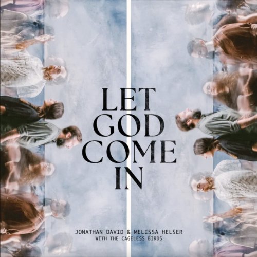 Let God Come In CD